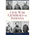 Civil War Generals of Indiana