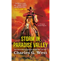 Storm in Paradise Valley