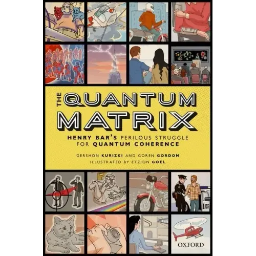 The Quantum Matrix: Henry Bar's Perilous Struggle for Quantum Coherence