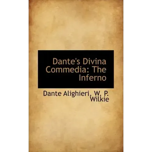 Dante's Divina Commedia: The Inferno