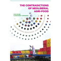 Contradictions of Neoliberal Agri-Food: Corporations, Resistance, and Disasters in Japan