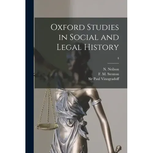 Oxford Studies in Social and Legal History; 4