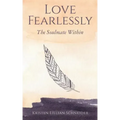 Love Fearlessly: The Soulmate Within