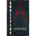 Abolition: Overcoming the Christian Establishment on Education