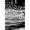 Falling into the Mystery