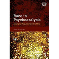 Race in Psychoanalysis: Aboriginal Populations in the Mind