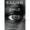 Racism From the Eyes of A Child