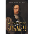 The Mental Universe of the English Nonjurors