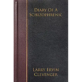 Diary Of A Schizophrenic