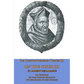 De Controversiis Tomus III On the Church, containing On Councils, On the Church Militant, and on the Marks of the Church