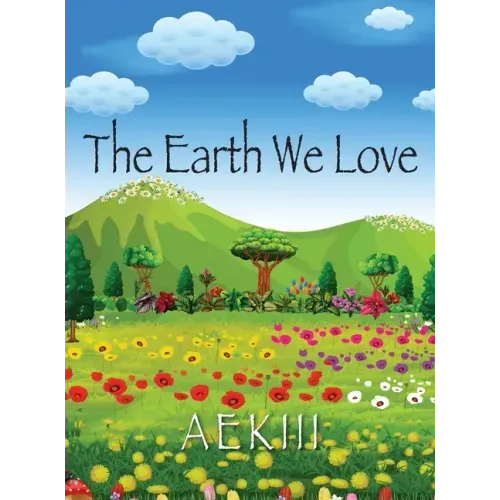 The Earth We Love
