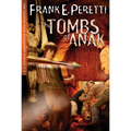 The Tombs of Anak: Volume 3