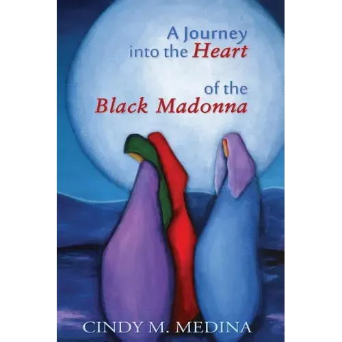 A Journey into the Heart of the Black Madonna: Self-Discovery, Spiritualism, Activism
