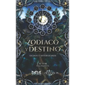 Zodiaco Y Destino: Signos e Intersignos