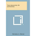 The Ministry of Listening