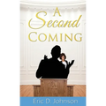 A Second Coming: A sad and twisted saga of an American church.