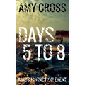 Days 5 to 8