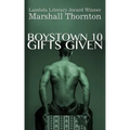 Boystown 10: Gifts Given