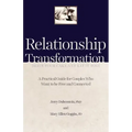 Relationship Transformation: Have Your Cake and Eat It Too