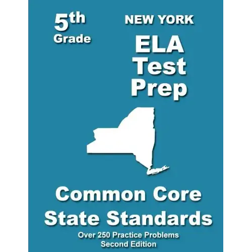 New York 5th Grade ELA Test Prep: Common Core Learning Standards