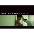Master Shots Vol 2: Shooting Great Dialogue Scenes