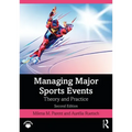 Managing Major Sports Events: Theory and Practice