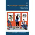 The Routledge Companion to Comics