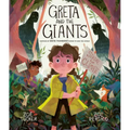 Greta and the Giants: Inspired by Greta Thunberg's Stand to Save the World