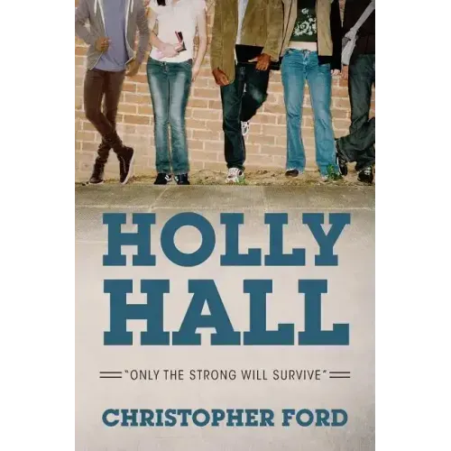Holly Hall: "Only The Strong Will Survive"