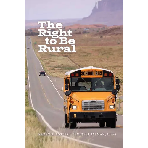 The Right to Be Rural