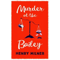 Murder at the Bailey