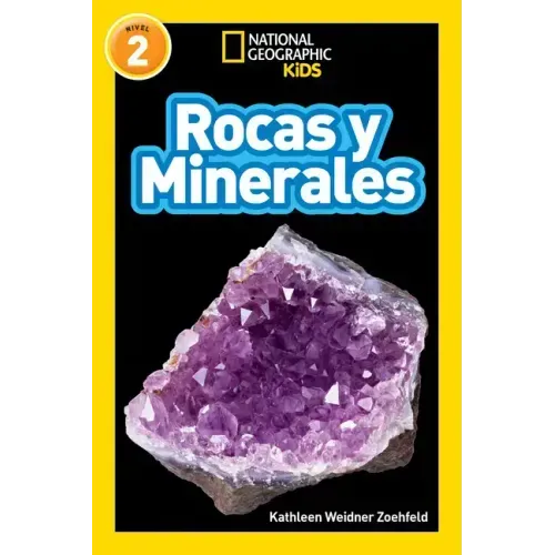 National Geographic Readers: Rocas Y Minerales (L2)