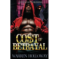 The Cost of Betrayal