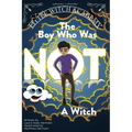 The Boy Who Was Not A Witch