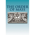 The Order of Mass: Novus Ordo in Latin
