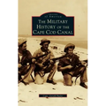 Military History of Cape Cod Canal