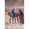 Cuando Jesús era un Niño