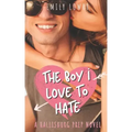 The Boy I Love to Hate: A Sweet YA Romance