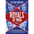 Royals at War: The Untold Story of Harry and Meghan's Shocking Split with the House of Windsor