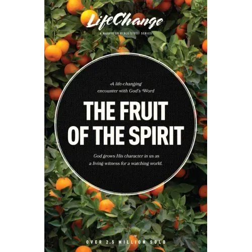 The Fruit of the Spirit: A Bible Study on Reflecting the Character of God