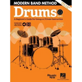 Modern Band Method - Drums, Book 1 a Beginner's Guide for Group or Private Instruction Book/Online Audio