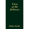 View of the Hebrews