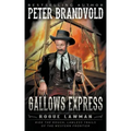 Gallows Express: A Classic Western