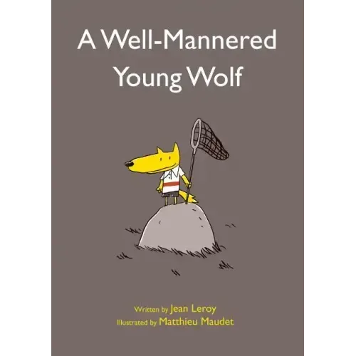 A Well-Mannered Young Wolf