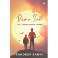 Dear Son: Life Lessons from a Father