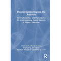 Developments Beyond the Asterisk: New Scholarship and Frameworks for Understanding Native Students in Higher Education
