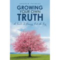 Growing Your Own Truth: A Guide to Coming out as Gay