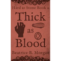 Thick as Blood