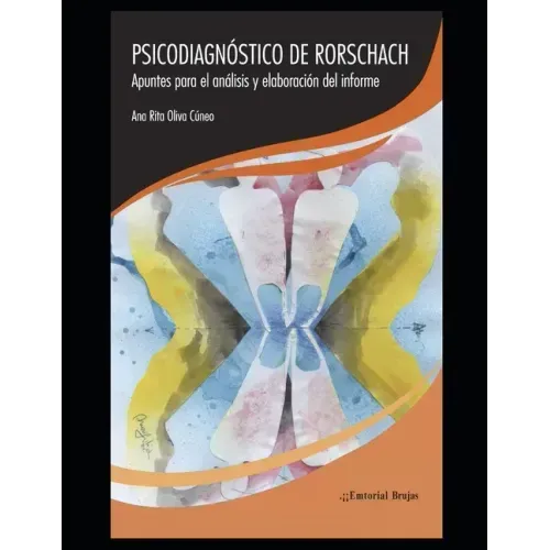Psicodiagnóstico de Rorschach: Apuntes para el análisis y elaboración del informe