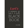 Lori's Little Black Book: Lori's Little Black Book
